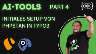 Part 4 Initiales Setup von PHPStan in TYPO3 AI Suite Extension Schritt für Schritt [upl. by Omocaig]