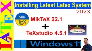 A Complete Installation of the Latest LaTeX System on Windows 11  2023  Latex Basic Tutorial39 [upl. by How889]