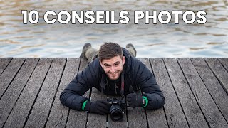 Mes 10 CONSEILS pour débuter la photographie [upl. by Oneil]