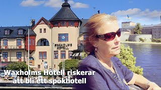 Kinesiska fastighetsägaren hotar Waxholms Hotell [upl. by Notsew]