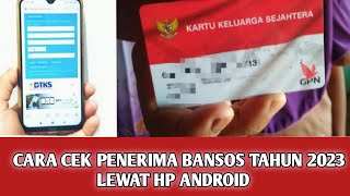 CARA CEK BANSOS KEMENSOS TAHUN 2023 LEWAT HP ANDROID [upl. by Summers331]