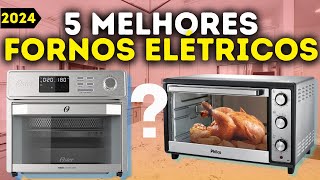 ⭐TOP 5 FORNOS ELÉTRICOS DE BANCADA PARA COMPRAR EM 2024  Forno Elétrico de Bancada Ofertas [upl. by Yrag26]