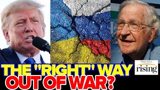 Chomsky TRUMP Is The Only Western Politician Whos Correct On RussiaUkraine [upl. by Nada]