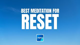 Best Meditation for Reset  5 Minutes  Unplug Meditation [upl. by Nixon960]