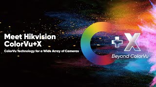 ColorVu  X Brings Full Color Imaging amp AI to Multiple Camera Models [upl. by Alaster]