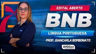 Concurso BNB 2024  Aula de Língua Portuguesa  Edital Aberto  AlfaCon [upl. by Adrahs]