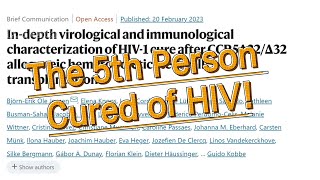 The Fifth Person Cured of HIV  Medical Topics [upl. by Narba]