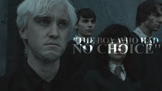 Draco Malfoy  The Boy Who Had No Choice [upl. by Ile497]