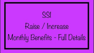 SSI Raise  Increase to Monthly Benefits  Full Details [upl. by Rema838]