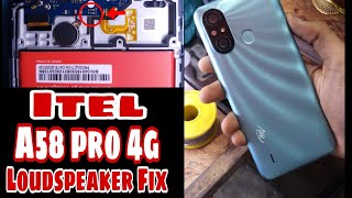 Itel A49 A58 Pro 4G Ringer Solution Fix  Itel A58 Pro loudspeaker Solution [upl. by Llevad320]