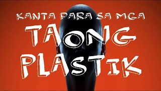 Kanta Para Sa Mga Taong Plastik At Pekeng Kaibigan quotTAONG PLASTIKquot by Nissimac Eternal [upl. by Pigeon]