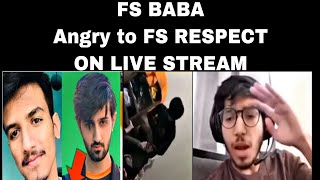 Fs baba angry to Fs Respect on live stream that’s why baba leave free style justiceforFsblade [upl. by Toshiko]