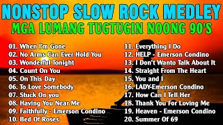 NONSTOP SLOW ROCK MEDLEY 2024 ️️🎻️ EMERSON CONDINO COLLECTION 2024 ️✨ MGA LUMANG TUGTUGIN [upl. by Kaylee820]