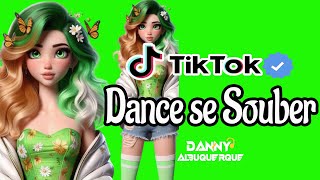 Dance se souber TikTok 2024🎶💜 [upl. by Jolenta]