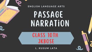 Passage narration • Class 10th English • Boards • Very important • JKBOSE [upl. by Ilojna]