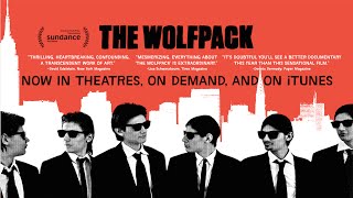 The Wolfpack  Now on iTunes On Demand amp in Theatres [upl. by Thebazile]