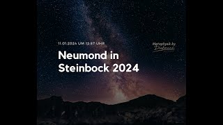 Metaphysik by DC  Neumond amp Sonne in Steinbock  Zeit für konkrete Ziele 2024 [upl. by Meraree51]