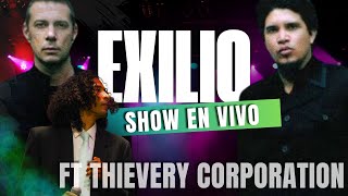 EXILIO THIEVERY CORPORATION featuring VERNY VARELA [upl. by Rebeka805]