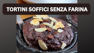 TORTINI AL CIOCCOLATO SENZA FARINA  Ricetta facile e veloce [upl. by Dareg]