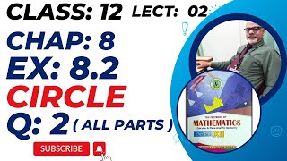 Class 12 Mathematics  Chap 8  Circle  Ex 82 Q 2  all parts   Hindi [upl. by Eigger]