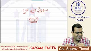 CMA Inter Cost FM for Jul Dec 23 Live Interaction CA Saurav Jindal KSJ Teaching [upl. by Laflam]