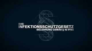 Das Infektionsschutzgesetz  Belehrung gemäß § 43 IfSG [upl. by Urion]