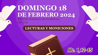 Lecturas y Moniciones Domingo 18 de febrero 2024 Domingo I de Cuaresma ciclo B 📖 [upl. by Nnyltiac]