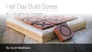 Build a Noughts amp Crosses game with the XCarve CNC Machine [upl. by Assirk264]