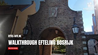 Walkthrough Efteling Bosrijk 2024  efteling [upl. by Alie104]