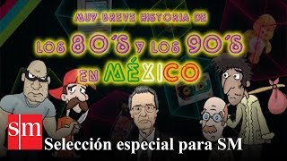 Muy breve historia de los 80s y 90s en México  Bully Magnets  Historia Documental [upl. by Yecrad249]