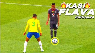 PSL Kasi Flava Skills 2022🔥⚽●South African Showboating Soccer Skills●⚽🔥●Mzansi Edition 24●⚽🔥 [upl. by Desdee]