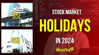 Stock Market Holidays 2024 In Telugu  Stock Market Holiday List 2024 In Telugu  Stock Market News [upl. by Eerrehc327]