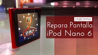 Reparar La Pantalla De Un iPod Nano 6  Facíl [upl. by Aneeg]