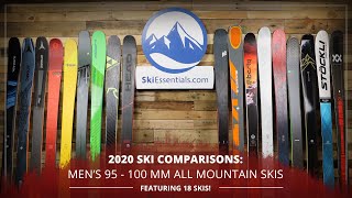 2020 Mens 95100 mm All Mountain Ski Comparison [upl. by Va958]