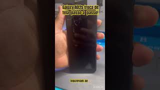 Como trocar a tela do Galaxy A02s passo a passoresolution consertocelular youtuber [upl. by Annauj759]