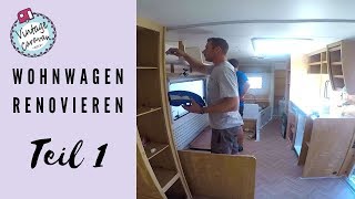 Wohnwagen renovieren  Teil 1  TIMELAPSE [upl. by Carolee208]