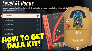 HOW TO GET THE DALA KIT IN FIFA 23  Level 41 Bonus Objectives [upl. by Shieh]