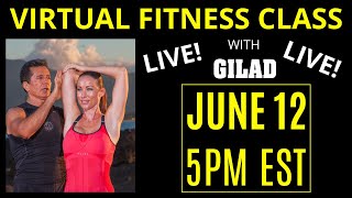 Virtual Fitness Class with Gilad host of the Bodies in Motion TV Show [upl. by Enyaht]