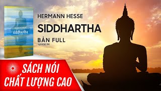 Sách nói Siddhartha  Hermann Hesse  Voiz FM [upl. by Anivol]