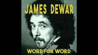 James Dewar last known recording‘Word For Word’ [upl. by Peih]