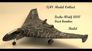 148 Model Collect FockeWulf 1000 Fast Bomber Build [upl. by Ahsina]