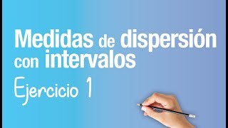 MEDIDAS DE DISPERSIÓN CON INTERVALOS │Ejercicio 1 [upl. by Aiahc276]