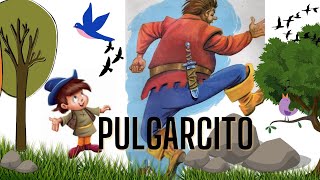 PULGARCITO un niño muy valiente Y EL HORRIBLE OGRO🙄 cuento infantil [upl. by Kannry538]