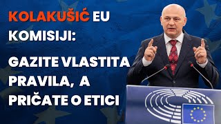 Kolakušić Komisiji Gazite propise EU kad god stignete a pričate o etici i pravilima Smiješno [upl. by Sadira]