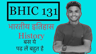 BHIC 131  HISTORY IMPORTANT QUESTION  IGNOU EXAM JUNE 2023 [upl. by Minor]