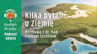 Sekrety Ziemi Ziemia ciekawostki Geologia do ucha [upl. by Eldnar957]