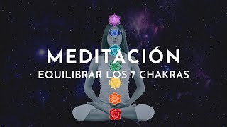 🔸Meditación ACTIVAR y EQUILIBRAR los 7 CHAKRAS 🕉 35 minutos Gabriela Litschi [upl. by Sadoff]