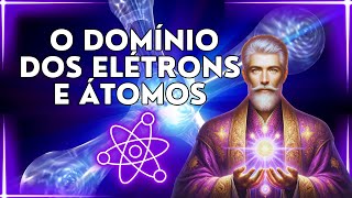 Saint GermainO Domínio dos Elétrons e Átomos A Física Quântica dos Mestres Ascensionados [upl. by Lyndon567]