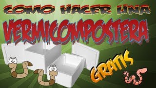 Como Hacer Una Vermicompostera Casera Gratis Lombricompostera  La Huertina De Toni [upl. by Wiltz568]