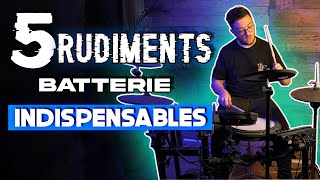 5 RUDIMENTS de Batterie INDISPENSABLES [upl. by Tamer]